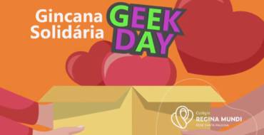 Gincana Solidária Geek Day